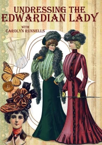 Edwardian Fashion Revealed