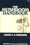 The Mushroom Handbook