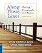 Along These Lines: Writing Paragraphs and Essays (6th Edition)