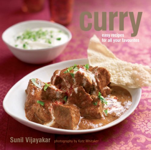 Curry: Easy Recipes for All Your Favorites
