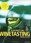 Essential Winetasting: The Complete P...