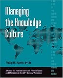 Managing the Knowledge Culture
