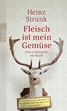Fleisch ist mein Gemüse: Eine Landjugend mit Musik (rororo) Image of Fleisch ist mein Gemüse: Eine Landjugend mit Musik (rororo)