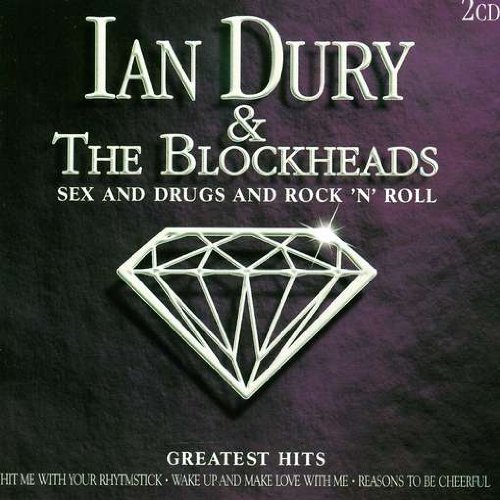 Ian Dury & the Blockheads - Sex Drugs & Rock&roll Lyrics - Zortam Music