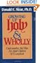 Growing Up Holy and Wholly: Understanding and Hope for Adult Children of Evangelicals