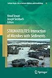 Stromatolites : interaction of microbes with sediments