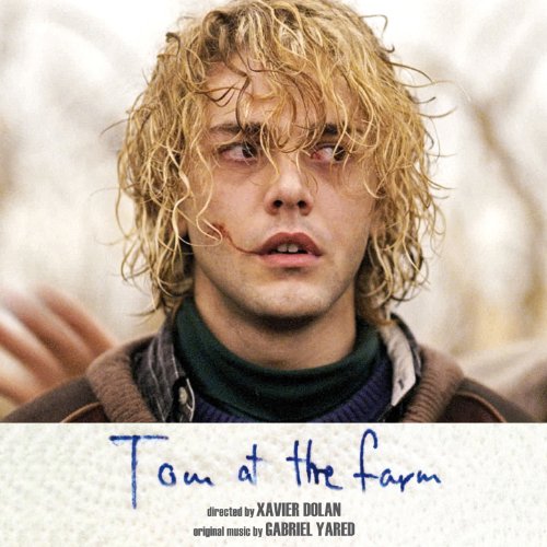 Tom at the Farm (Original Motion Picture Soundtrack) ガブリエル・ヤレド