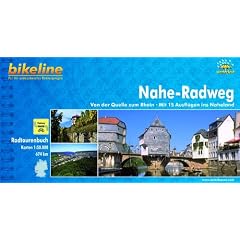 bikeline Radtourenbuch, Nahe- Radweg: Von der Quelle zum Rhein, mit 15 Ausfl�gen ins Naheland, wetterfest/rei�fest