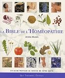 La bible de l homéopathie
