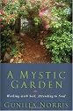 A Mystic Garden: Working with Soil, Attending to Soul