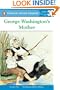 George Washington's Mother (All-Aboard Reading, Level 3)
