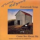 Homemade Songs/Come See About Me