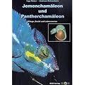 Jemencham�leon und Panthercham�leon: Pflege, Zucht und Lebensweise