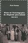 Mis�re de l'historiographie du