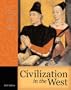 Civilization in the West, Single Volume Edition (6th Edition)