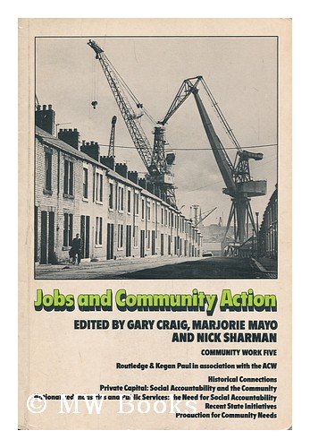 Produkt-Bild: Jobs and Community Action / Edited by Gary Craig, Marjorie Mayo and Nick Sharman