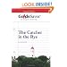 GradeSaver (TM) ClassicNotes: The Catcher in the Rye Study Guide