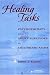 Healing Tasks: Psychotherapy with Adult Survivors of Childhood Abuse