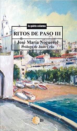 Ritos de paso iii (La quinta columna) (Spanish Edition)