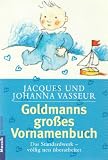 Produkt-Bild: Goldmanns gro&szlig;es Vornamenbuch - Das Standartwerk