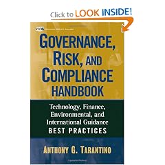 The Governance, Risk, and Compliance Handbook: Technology, Finance, Environmental, and International Guidance and Best Practices