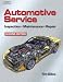 Automotive Service: Inspection, Maintenance and Repair, 2E