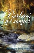 Psalms of Comfort Psalms of Comfort