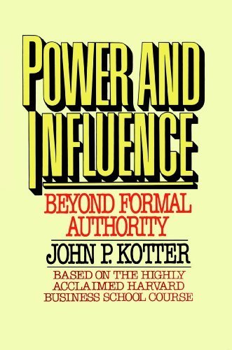Power and Influence by Kotter, John P. Published by Free Press (2008) Paperback