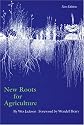 New Roots for Agriculture (New Edition) (Farming and Ranching)