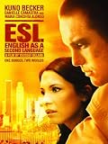 ESL: English as a Second Language