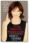 Total Memory Makeover: Uncover Your Past, Take Charge of Your Future