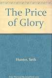 The price of glory
