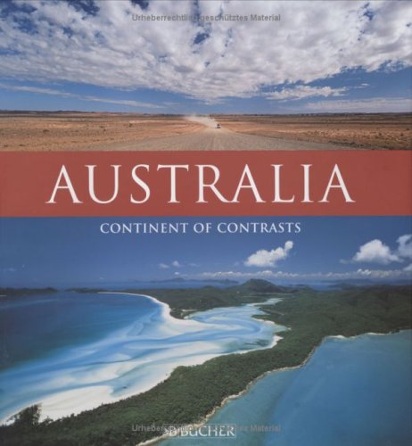City Travel Guides Discounted  Books : Australia: Continents of Contrasts
