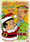  : THE ABBOTT & COSTELLO CHRISTMAS SHOW! [2 HOURS]