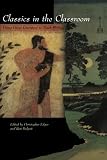 Classics in the Classroom: Using Great Literature to Teach Writing