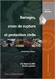 Barrages, crues de rupture et protection civile