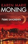 Fiebre sangrienta (Spanish Edition)