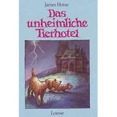 Das unheimliche Tierhotel