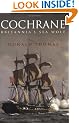 Cochrane: Britannia's Sea Wolf: The Story of Britannia's Sea Wolf (Cassell Military Paperbacks)