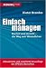 Einfach managen: Klarheit und 