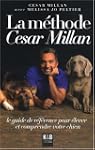 La m�thode C�sar Millan