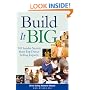 Build it Big: 101 Insider Secrets from Top Direct Selling Experts