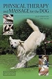 Physical Therapy and Massage for the Dog