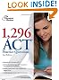 1,296 ACT Practice Questions, 2nd Edition (College Test Preparation)