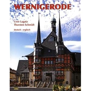 51%2BSEyyycjL. SL500 AA300  Wernigerode: Impressionen aus der bunten Stadt [Broschiert]