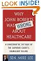 Why John Roberts Was Wrong About Healthcare