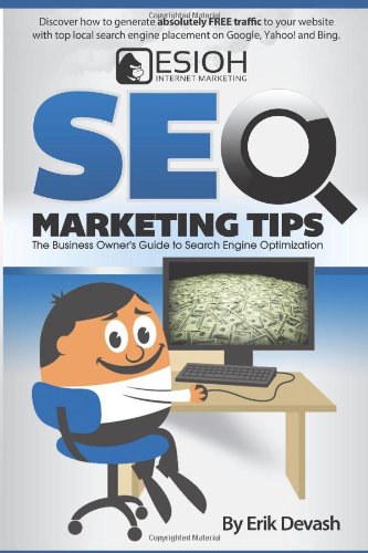 SEO Marketing Tips: The Business Owner's Guide to Search Engine Optimization