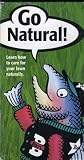 go natural learn now to care for your lawn naturally