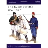 The Russo-Turkish War 1877 (Men-at-Arms)