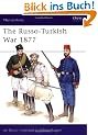 The Russo-Turkish War, 1877 (Men-At-Arms (Osprey))
